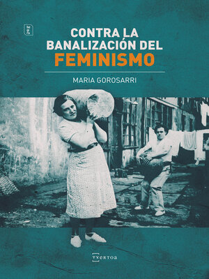 cover image of Contra la banalización del feminismo